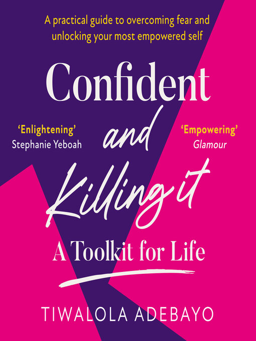 Title details for Confident and Killing It by Tiwalola Ogunlesi - Available